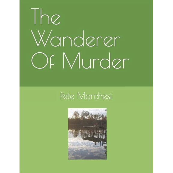 The Wanderer Of Murder (Paperback)