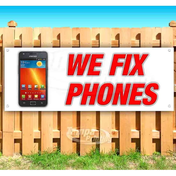 We Fix Phones 13 oz Vinyl Banner With Metal Grommets