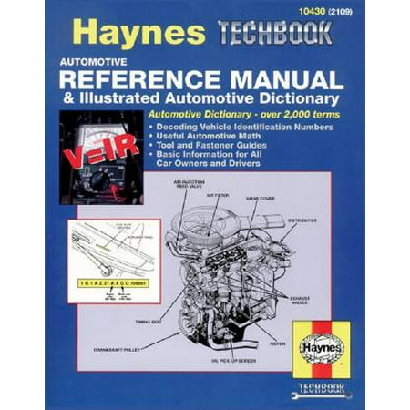 Illustrated Manual - Haynes Automotive Reference Manual and Illustrated Automotive Dictionary