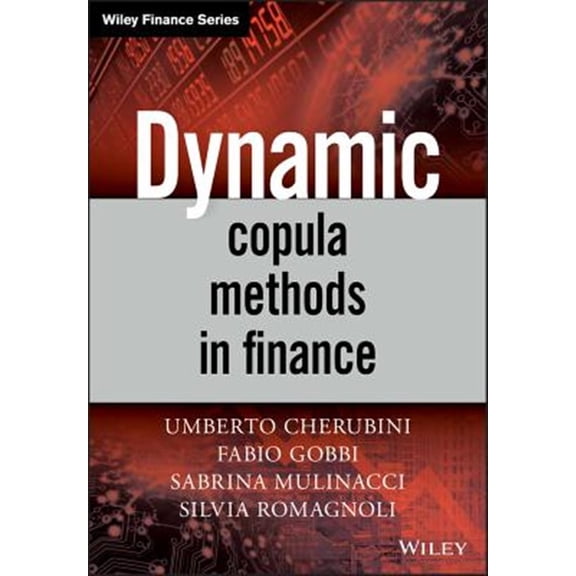 Pre-Owned Wiley Finance Dynamic Copula Methods in Finance, (Hardcover)