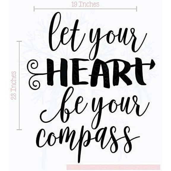 Let Your Heart Be Your Compass Inspirational Wall Decals Home Décor 23x19-Inch Black