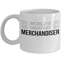 Merchandiser 11 oz Coffee Mug - World's Greatest White Ceramic Gift