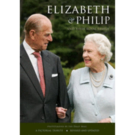Pre-Owned Elizabeth & Philip and Their Royal Family (Paperback) 190924239X 9781909242395