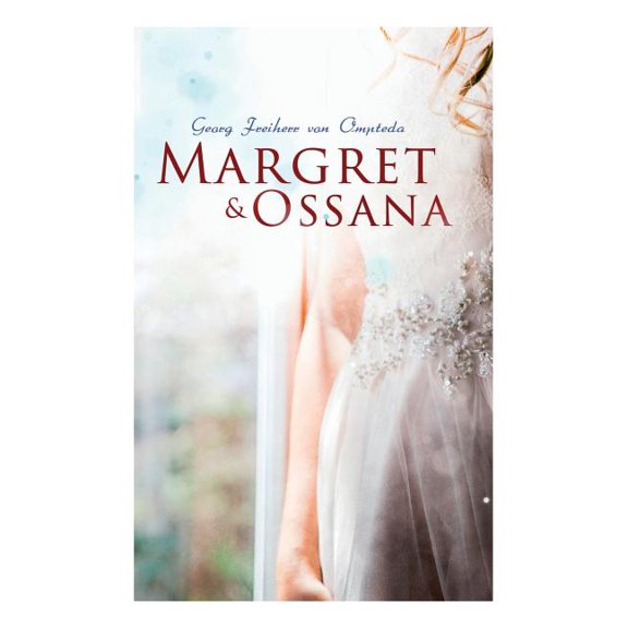 Margret & Ossana, (Paperback)