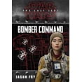 thumbnail image 2 of Replica Journal: Star Wars: The Last Jedi: Bomber Command (Hardcover), 2 of 2