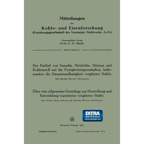 Der EinfluÃ Von Vanadin, MolybdÃ¤n, Silizium Und Kohlenstoff Auf Die Festigkeitseigenschaften, Insbesondere Die Dauerstan, (Paperback)