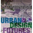 thumbnail image 2 of Urban Design Futures, 2 of 2