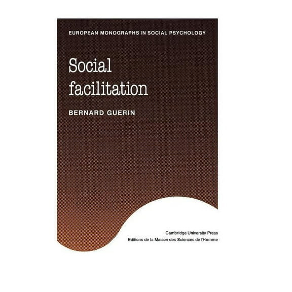 European Monographs in Social Psychology Social Facilitation, (Hardcover)