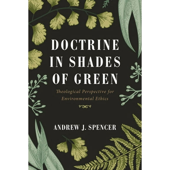 Doctrine in Shades of Green (Hardcover)
