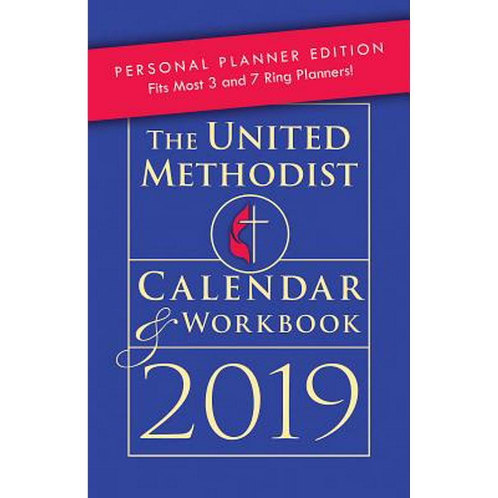 The United Methodist Calendar & Workbook 2019 Personal Planner Edition