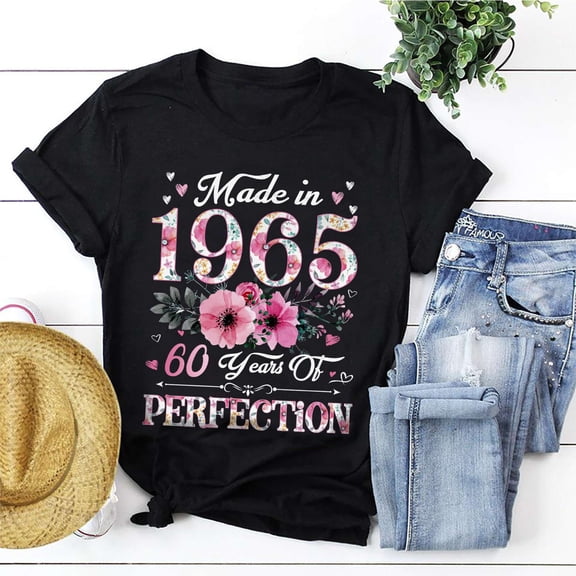 Velto Made In 1965 60 Years Of Perfection Floral 60th Birthday Women Shirt Gift All Size S-5XL