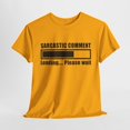 thumbnail image 3 of Sarcastic Comment Downloading Unisex Heavy Cotton Tee, 3 of 14