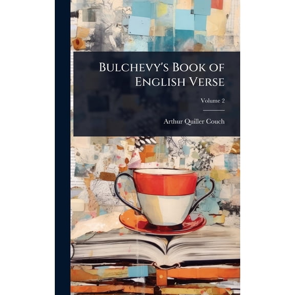 Bulchevy's Book of English Verse, (Hardcover)