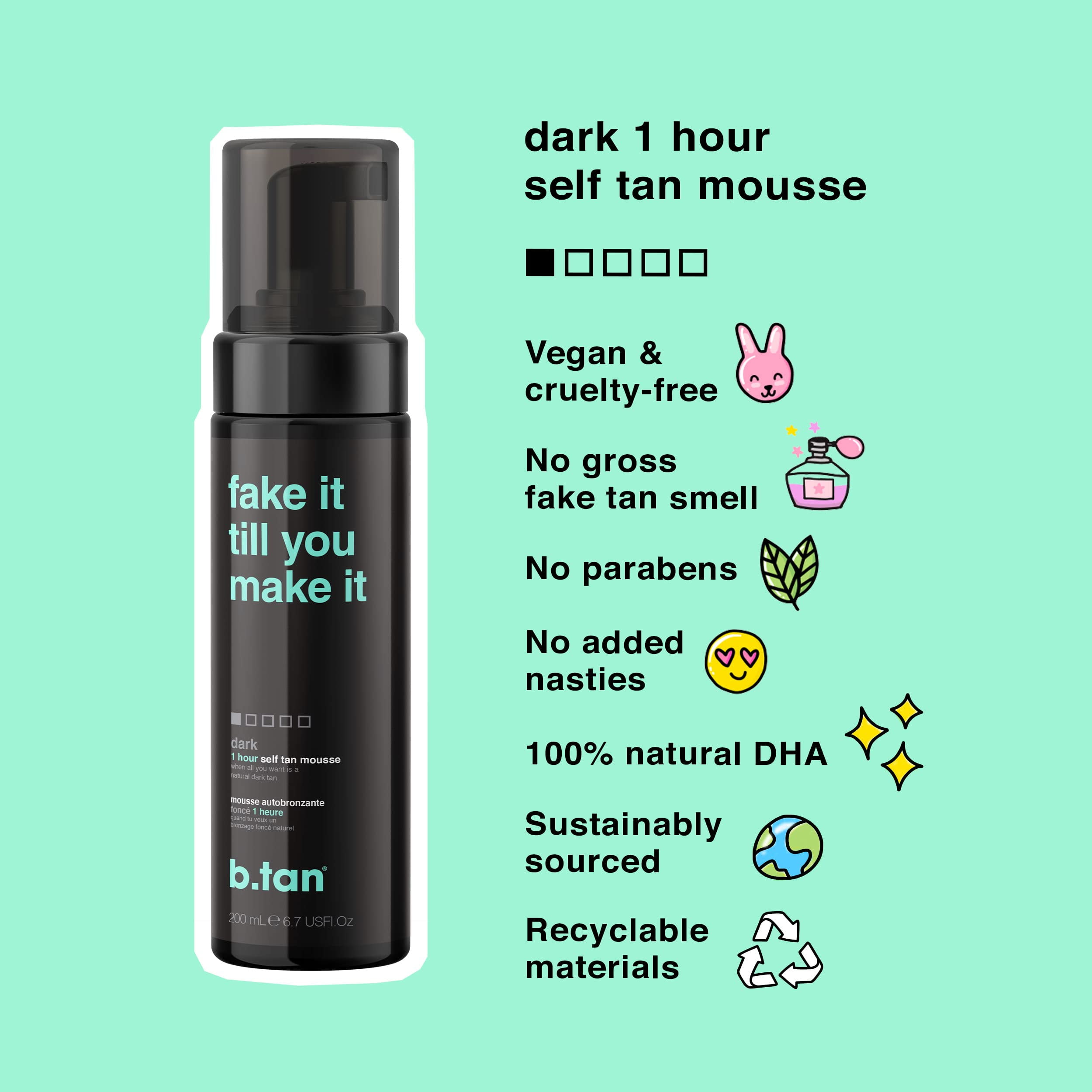 B.Tan Fake It Till You Make It...Self Tan Mousse B.Tan Fake It Till You Make It...Self Tan Mousse