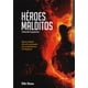 thumbnail image 1 of Libro Heroes Malditos Tapa Blanda, Autor Eduardo Izquierdo, Editorial Efe Eme, 1 of 2