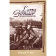 thumbnail image 1 of Larry Gorman: The Man Who Made the Songs, 1 of 1