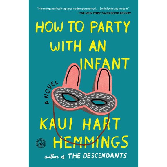 Pre-Owned How to Party With an Infant (Paperback)