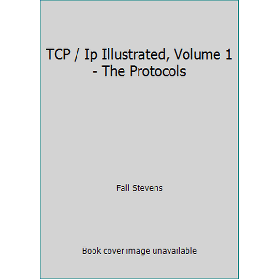 Pre-Owned TCP / Ip Illustrated, Volume 1 - The Protocols (Paperback) 9332535957 9789332535954