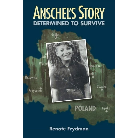 Anschel's Story: Determined to Survive, (Paperback)