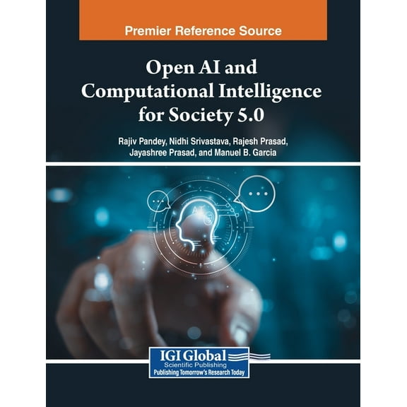 Open AI and Computational Intelligence for Society 5.0, (Paperback)