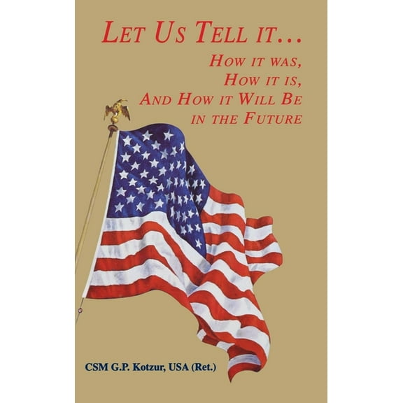 Let Us Tell It, (Hardcover)