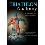 Angle View: Triathlon Anatomy [Paperback - Used]