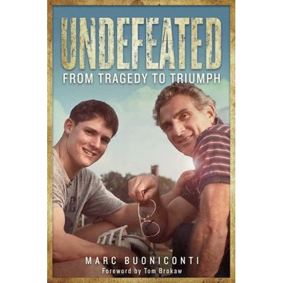 Pre-Owned Undefeated: From Tragedy to Triumph (Hardcover) 1682614573 9781682614570