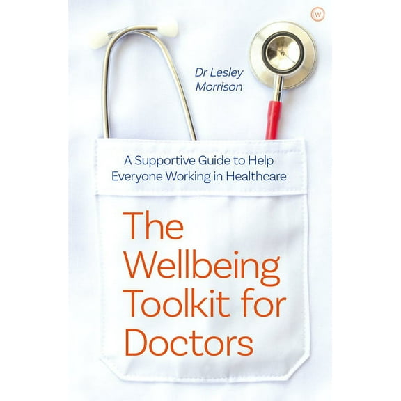 The Wellbeing Toolkit for Doctors (Paperback)