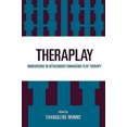 thumbnail image 3 of Theraplay: Innovations in Attachment-Enhancing Play Therapy, 3 of 4
