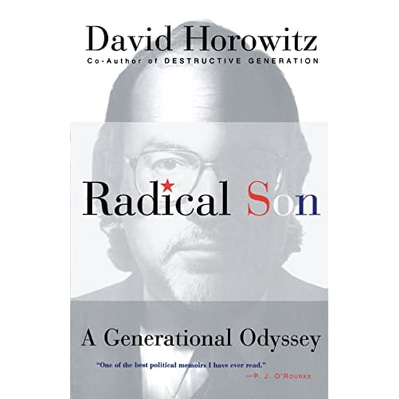 Pre-Owned Radical Son: A Generational Oddysey (Paperback) 0684840057 9780684840055