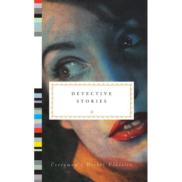 Everyman's Library Pocket Classics Series: Detective Stories (Hardcover)