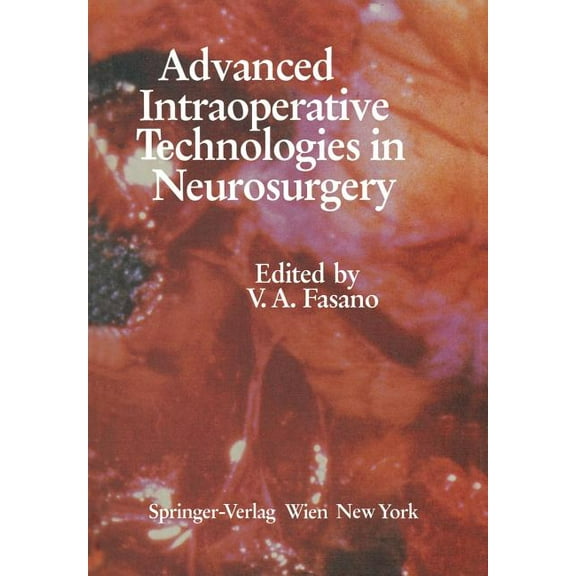 Advanced Intraoperative Technologies in Neurosurgery, (Paperback)