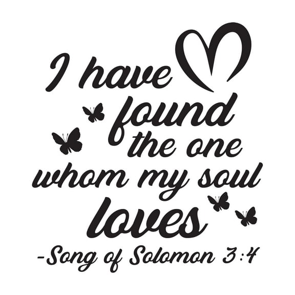 Family The One Whom My Soul Loves Uplifting Quote Wall Decal Decoration Song of Solomon 3:4 I Have Found The One Cute Little Butterflies Lasts Years and Easily Removable - Size: 36 In(W) x 40 In(H)