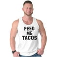 thumbnail image 5 of Feed Me Tacos Tuesday Mexican Food Tank Top T Shirts Men Women Brisco Brands X, 5 of 6