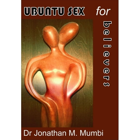 Ubuntu Sex For Believers - eBook