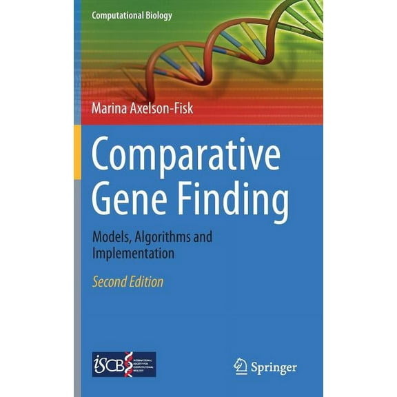Computational Biology Comparative Gene Finding: Models, Algorithms and Implementation, Book 20, (Hardcover)