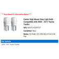 thumbnail image 2 of Center High Mount Stop Light Bulb - Compatible with 2004 - 2017 Toyota Tundra 2005 2006 2007 2008 2009 2010 2011 2012 2013 2014 2015 2016, 2 of 2
