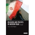 thumbnail image 1 of Pre-Owned Religion and Politics in Modern Iran (Paperback) 1845110722 9781845110727, 1 of 1