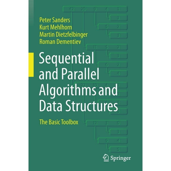 Sequential and Parallel Algorithms and Data Structures: The Basic Toolbox, (Paperback)