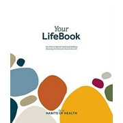 Your LifeBook: Your Path to Optimal Health and Wellbeing, Becoming the Dominant Force in Your Life, Pre-Owned Paperback 0981914659 9780981914657 Wayne Scott Andersen