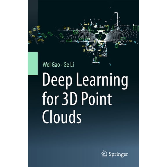 Deep Learning for 3D Point Clouds, (Hardcover)