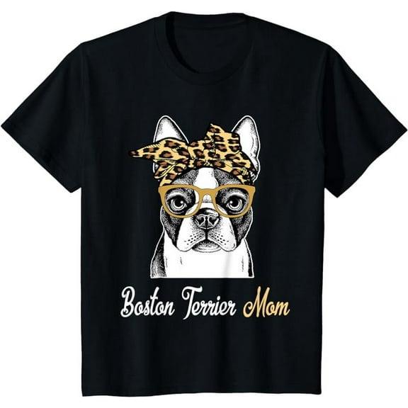 Birthday and Mother's day Gift-Boston Terrier Mom T-Shirt