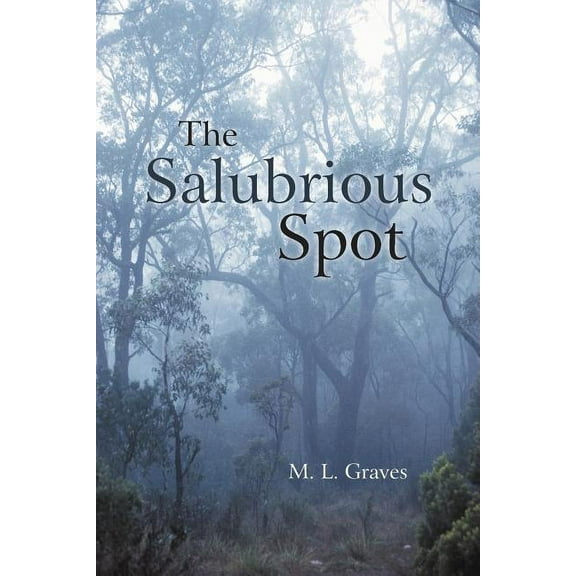 The Salubrious Spot (Paperback)