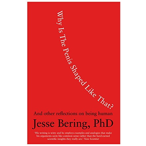 Pre-Owned Why Is the Penis Shaped Like That? (International Edition) (Hardcover) 0857520474 9780857520470
