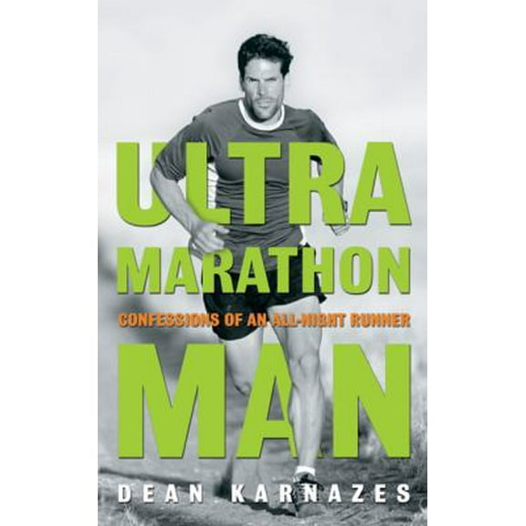Pre-Owned Ultramarathon Man: Confessions of an All-Night Runner (Hardcover) 1585422789 9781585422784