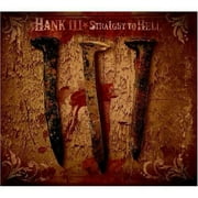 Pre-Owned - Straight to Hell by Hank Williams 3 (CD, 2006)