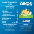 thumbnail image 3 of Yogurt Griego Bebible Oikos Selecto Vainilla Sin Azúcar Añadida 12g De Proteína 220g, 3 of 6