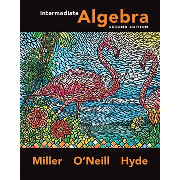 Pre-Owned Intermediate Algebra (Paperback) by Julie Miller, Molly O'Neill, Nancy Hyde