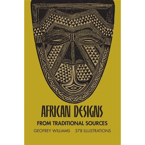 Pre-Owned African Designs from Traditional Sources (Dover Pictorial Archive) Paperback