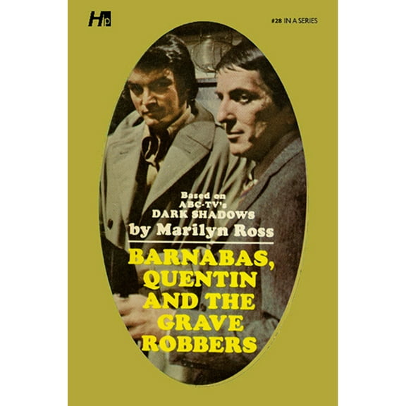 Dark Shadows: The Complete Paperback Lib Dark Shadows: Barnabas, Quentin and the Grave Robbers: The Complete Paperback Library Reprint Book 28, (Paperback)